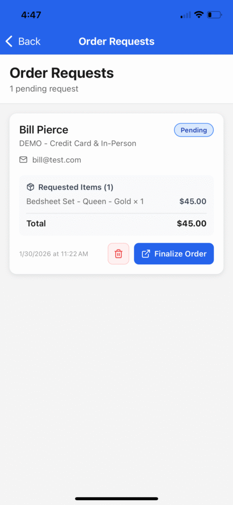 Process and finalize order requests from your store front.